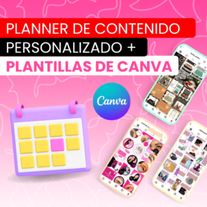 PLANNER DE CONTENIDO + PLANTILLAS DE CANVA